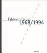 Filiberto Pittini : Fotografie 1968 - 1994. 