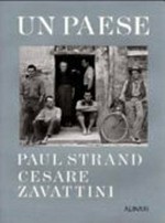 Un Paese: testo di Cesare Zavattini ; fotografie di Paul Strand