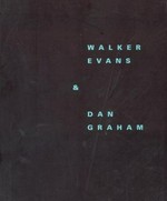 Walker Evans and Dan Graham