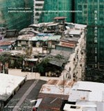 Portraits from above : Hong Kong's informal rooftop communities / Rofina Wu, Stefan Canham