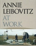 At work / Annie Leibovitz