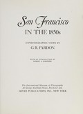 San Francisco in the 1850s: 33 photographic views by G.R. Fardon