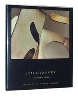 Jan Groover, Photographs / introduction by John Szarkowski