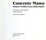 Concrete mama : prison profiles from Walla Walla / photographs by Ethan Hoffman ; text by John McCoy