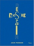 Jack Pierson - desire despair / Richard D. Marshall