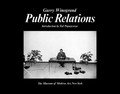 Public relations / Garry Winogrand ; introduction by Tod Papageorge