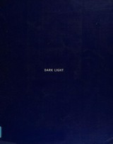 David Levinthal - dark light : photographs 1984-1994