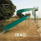 Iraq : The Space Between / Christoph Bangert
