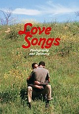 Love songs : photography and intimacy ; [Maison Européenne de la Photographie, Paris, 30.03.2022-21.08.2022 ; International Center of Photography, New York, 02.06.2023-11.09.2023] / Nobuyoshi Araki, Motoyuki Daifu, Nan Goldin ... [et al.]