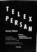 Telex persan / Gilles Peress ; textes de Claude Nori et Gholam-Hossein Sa'edi