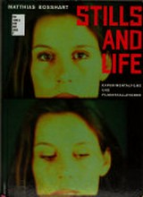 Stills and life : Experimentalfilme und Filminstallationen