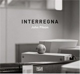 Interregna / John Pilson ; [Text: Jeffrey Anderson]