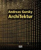 Andreas Gursky - Architektur : [... anlässlich der Ausstellung "Andreas Gursky. Architektur", Institut Mathildenhöhe Darmstadt, 11. Mai - 7. September 2008] / Mathildenhöhe Darmstadt. Hrsg. von Ralf Beil ...