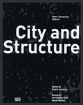 City and structure : Photo-Essay by HGEsch, [... in conjunction with the exhibition "City and Structure", Metropolises Photographed by Hans-Georg Esch, International Architecture Forum AedesLand, Berlin, November 7, 2008 - January 11, 2009] / Hans-Georg Esch ; ed. by Kristin Feireiss ; Essays by Christopher Dell, Klaus Honnef