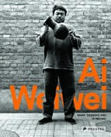Ai Weiwei - so sorry / with texts by Ai Weiwei and Mark Siemons