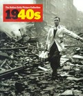 1940s : decades of the 20th century = Dekaden des 20. Jahrhunderts = décennies du XXe siècle / Nick Yapp