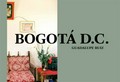 Bogota D.C. / Ruiz, Guadalupe ; edited by Joerg Bader