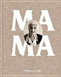 Mama / Hanspeter Schneider ; David Hugentobler