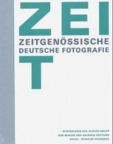 Zeitgenössische deutsche Fotografie : Stipendiaten der Alfried-Krupp-von-Bohlen-und-Halbach-Stiftung 1982 - 2002 / Museum Folkwang. [Hrsg. von Ute Eskildsen und Esther Ruelfs].