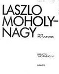 László Moholy-Nagy :  frühe Photographien.