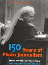 150 Jahre Fotojournalismus / Hulton Deutsch Collection