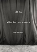 Balika Mela / Gauri Gill