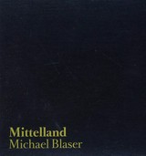 Mittelland / Michael Blaser