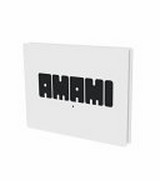 Amami : [Ausstellung: De Pont, Museum of Contemporary Art, Tilburg, 20/03/2010–23/05/2010] / Cuny Janssen