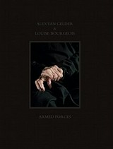 Armed Forces / Alex van Gelder; Louise Bourgeois