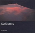 Roberta Tudisco - Earthmatters / testi di Ferdinando Scianna ...