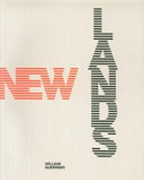 New lands : another landscape #2 / William Guerrieri ; a cura Citta invisibili