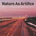 Nature as artifice : new dutch landscape in photography and video art / Hans Aarsman, Theo Baart, Wout Berger ... [et al.] ; Maartje van den Heuvel ... [et al.]