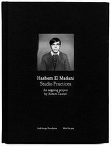 Hashem el Madani, studio practices : [at the Photographers Gallery, 14 October - 28 November 2004] / An ongoing project by Akram Zaatari ; ed. by Karl Bassil ... [et al.]